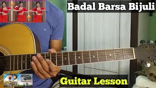 Badal Barsa Bijuli | Guitar Lesson