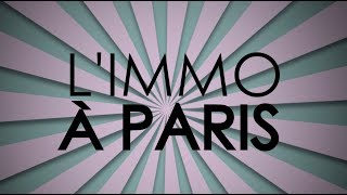 L'IMMO À PARIS