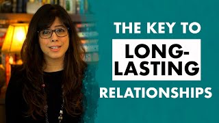 The Key To Long Lasting RELATIONSHIP | MUST WATCH