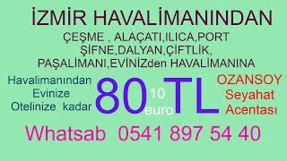 dalyan kamer otel transfer  çesme shuttle  80 tl   vito vip transfer 300 tl 35 euro