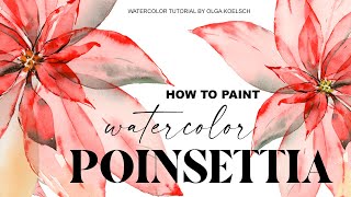 How to paint OUTSTANDING watercolor Christmas flower - Transparent Poinsettia