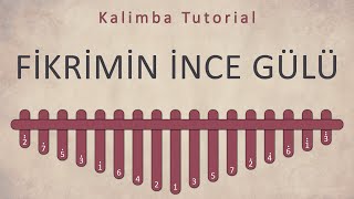 Fikrimin İnce Gülü | Kalimba Academy Tutorials