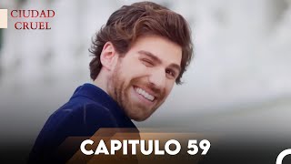 Ciudad Cruel Capítulo 59 | Doblado en Español