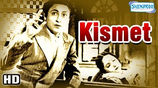 Kismet Full Movie | Ashok kumar | Mumtaz Shanti | Shah Nawaz | Old Hindi Full Movie