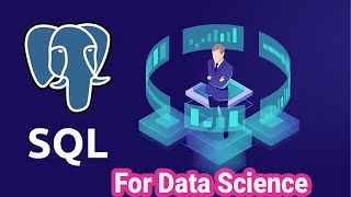 SQL for Data Science full Tutorial