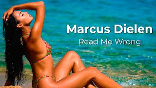 💘💘💘 Marcus Dielen - Read Me Wrong - (music video)