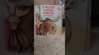 if you give a moose a muffin an if you give... book title