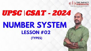 UPSC | CSAT | APTITUDE & MENTAL ABILITY | NUMBER SYSTEM | LESSON #2 by Mr. MANIVANNAN N.P