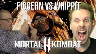 Figgehn vs Whippit #3 - Mortal Kombat 11