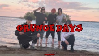 GRUNGE DAYS #3: КУПАТЬСЯ ЗАПРЕЩЕНО, БУ*АТЬ МОЖНО!