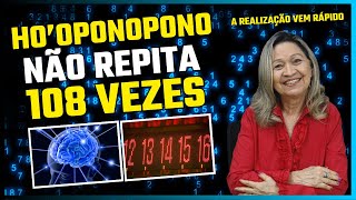 HO'OPONOPONO - NÃO REPITA 108 VEZES 🌟