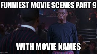 Funniest Movie Scenes Part 9 (1080p HD W/Movie Names)