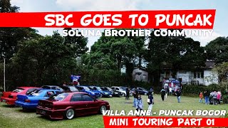 MINI TOURING PUNCAK - SOLUNA BROTHER COMMUNITY ( SBC ) TO VILLA ANNE PUNCAK BOGOR 2023