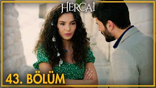 Hercai 43. Bölüm