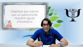 38  SINTOMAS QUE INDICAN QUE UN ADOLESCENTE REQUIERE AYUDA PSICOLOGICA