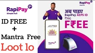 Rapipay retailer I'd free mantra device free