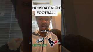 EAGLES VS TEXANS-TNF #shorts