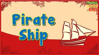 Pirate Ship | Learning Videos | Educational Videos | ESL | Learn English | Vocabulary