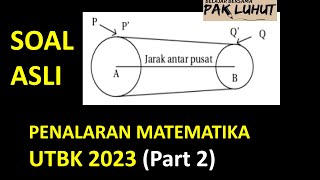 Soal Asli Penalaran Matematika SNBT 2023 Part 2