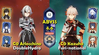 C0 Arlecchino DoubleHydro & C0 Kazuha Furi-national | Spiral Abyss 4.6 - Floor 12 | Genshin Impact