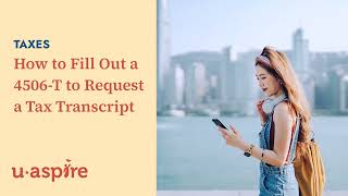 How to Fill out a 4506-T to Request a Tax Transcript