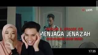 MENJAGA JENAZAH WITH ADAM | REACTION @UXMonkeys