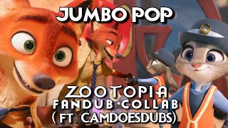 Jumbo Pop | Zootopia Voice-Over/Fandub COLLAB (ft. CamDoesDubs)