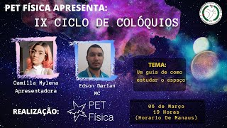 Um guia de como estudar o espaço - Camilla Mylena