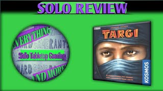 Targi (plus expansion) Solo Review