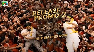 RRR Release Promo 2 - NTR, Ram Charan, Ajay Devgn, Alia | S S Rajamouli