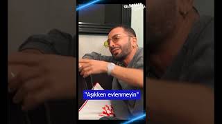 "Aşıkken Evlenmeyin" #shorts