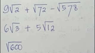 Bahas 9√2 + √72 - √578 = ...