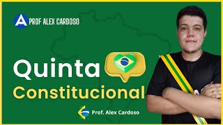 Quinta Constitucional I #5 Encontro: Poder Judiciário   I Prof Alex Cardoso