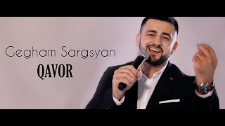 Gegham Sargsyan - Qavor  // Гегам Саргсян - Кавор