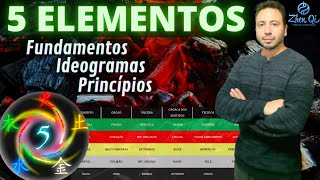 5 Elementos da Medicina Chinesa: Ideogramas, Fundamentos, Princípios. Aprenda a fazer o Pentagrama