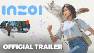 inZOI - Official Gameplay  Reveal Trailer 4k Ultra HD