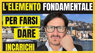 Acquisizione immobiliare: avere un Posizionamento ti fara' acquisire incarichi!