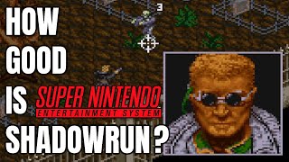 Getting Into Shadowrun - SNES Version