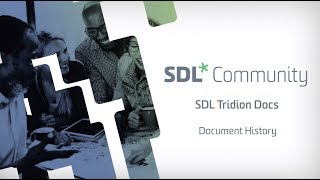 SDL Tridion Docs - Document History