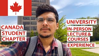 UNIVERSITY ROUTINE | IN-PERSON CLASSES | COURSES SELECTION | STUDY IN CANADA