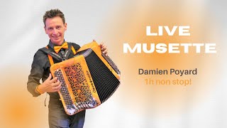 Live Musette Damien Poyard   1h non stop