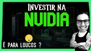 Nvidia (NVDA) é a empresa do futuro ? Será Bróder ?