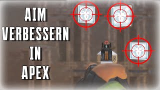 Apex Legends Aim verbessern | Apex Legends Aim Guide deutsch | r5reloaded Apex deutsch