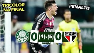 PÊNALTIS _ Palmeiras x São Paulo (HD) Melhores momentos #Spfc #SpfcnaFinal