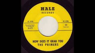 The Primers  - How does it grab you