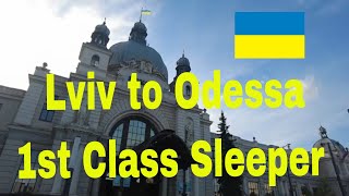 Sleeper train from Lviv to Odesa/Odessa Ukraine. - 4k 🇺🇦