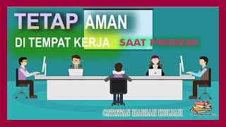 Tips Tetap Aman Saat di Tempat Kerja Selama WABAH C0V1D-19 - Tips Aman Ngantor Saat Pandemi C0v1d-19