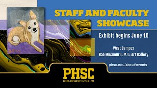 Rao Musunuru, M.D. Art Gallery Virtual Tour: PHSC Annual Faculty and Staff Summer Art Show