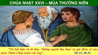 LẮNG NGHE LỜI CHÚA - CHÚA NHẬT XXVI - MÙA THƯỜNG NIÊN (27/09/2020) - NĂM PHỤNG VỤ 2020 (NĂM A)