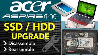 Acer Aspire One D255e SSD Hdd Upgrade, Boost speed Guide